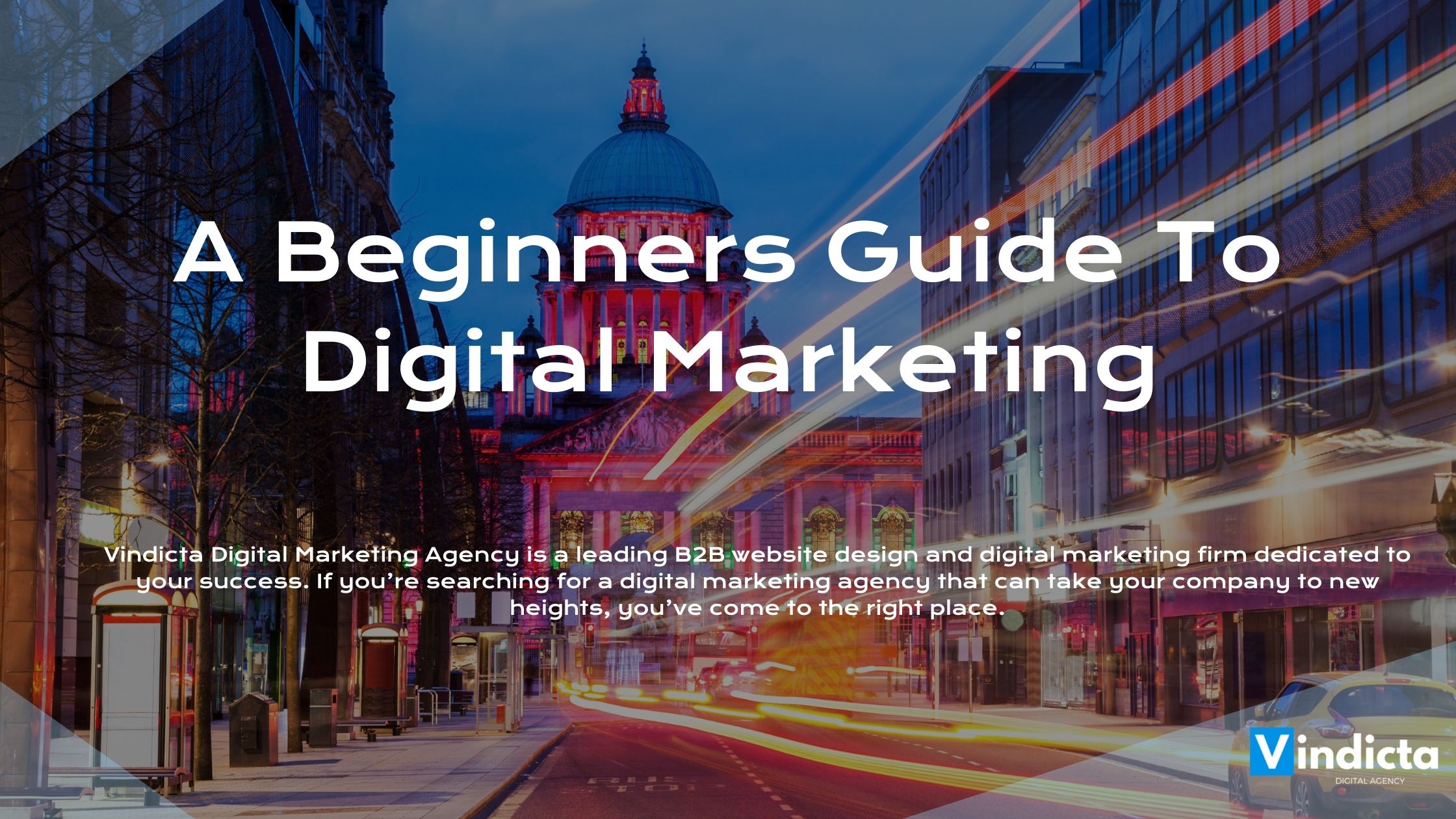 Beginners Guide To Digital Marketing