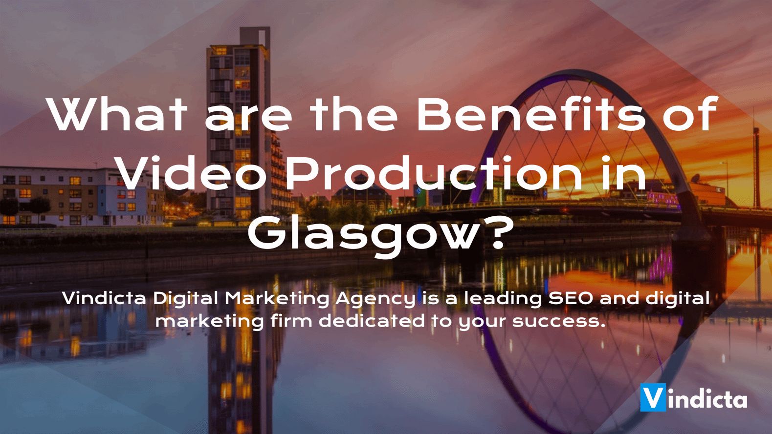 Video Production Glasgow