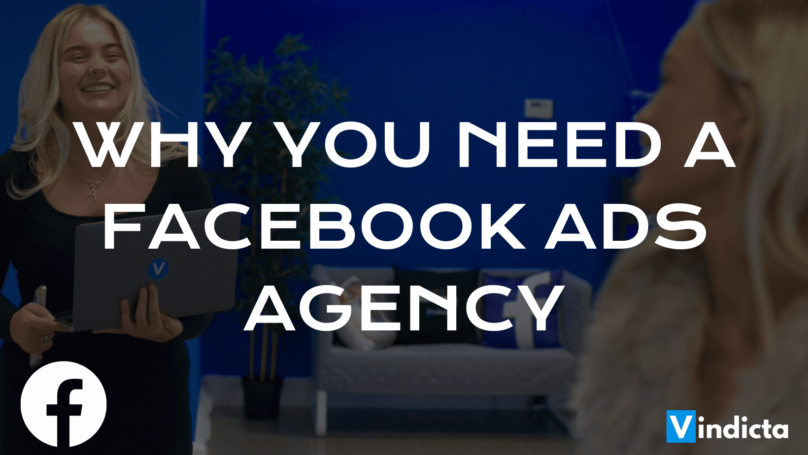 Why-You-Need-A-Facebook-Ads-Agency