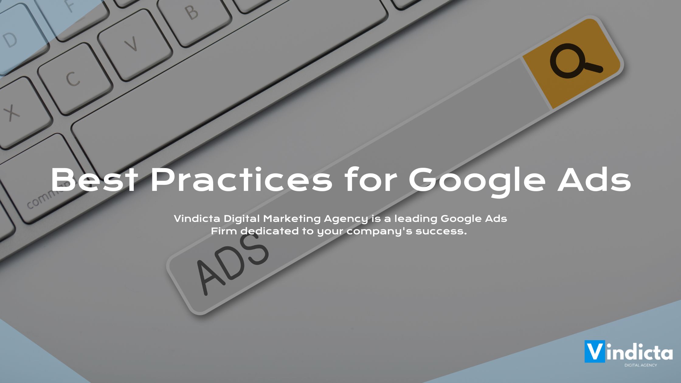 Best practices for Google Ads