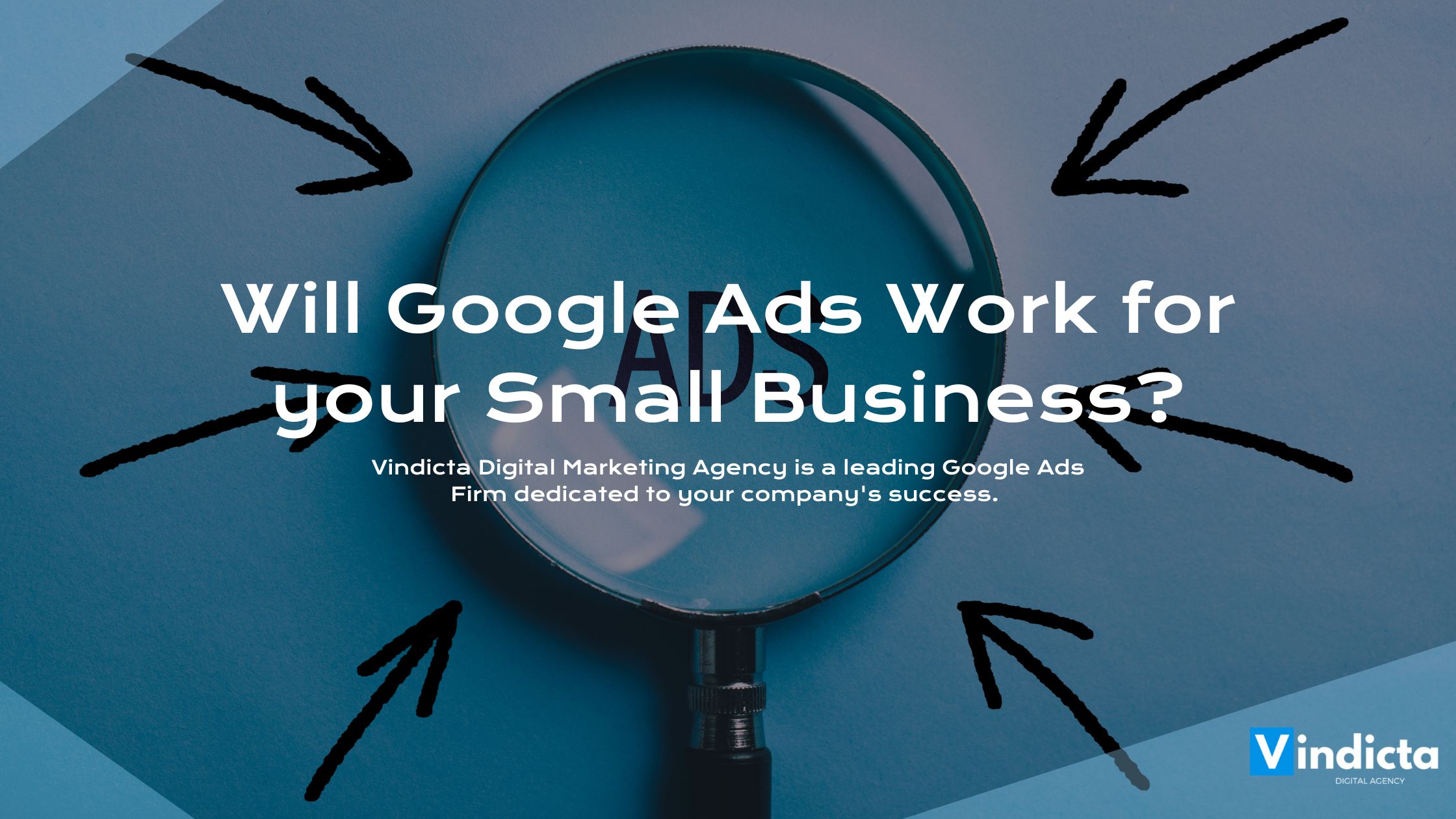 Will Google Ads Work for your Small Business?
