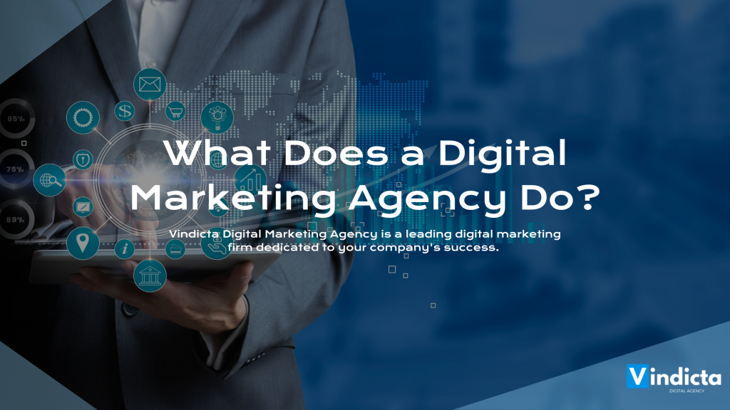 What Will a Digital Marketing Agency Do?