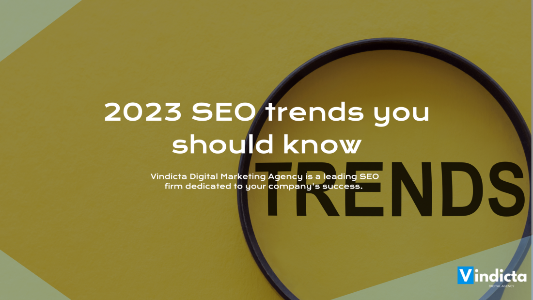 2023 SEO trends you should know | Manchester SEO
