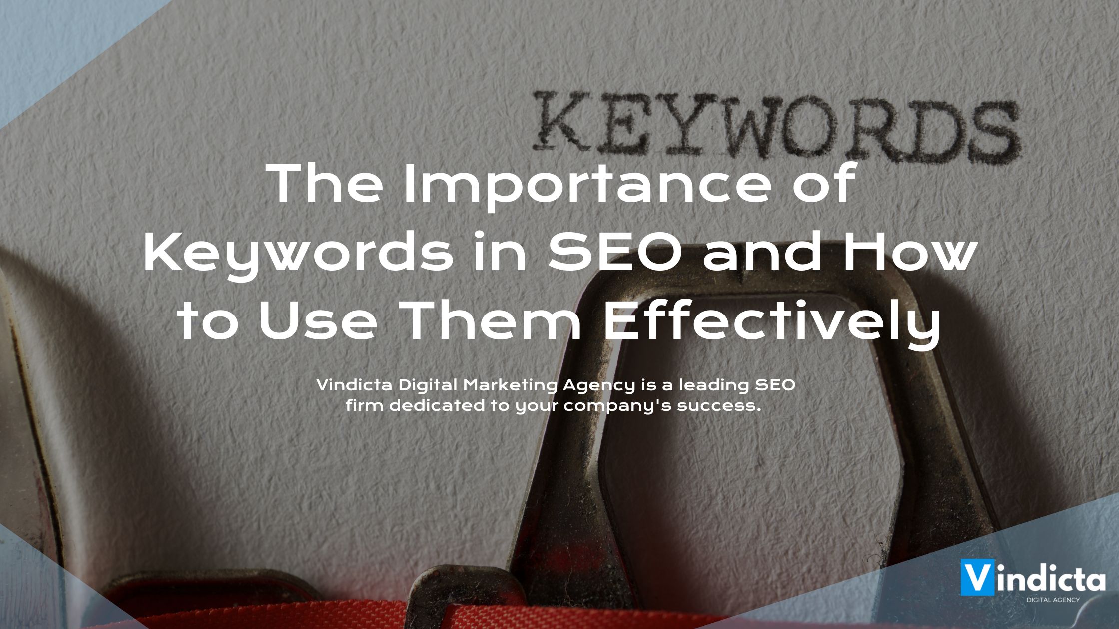 The Importance of Keywords in SEO