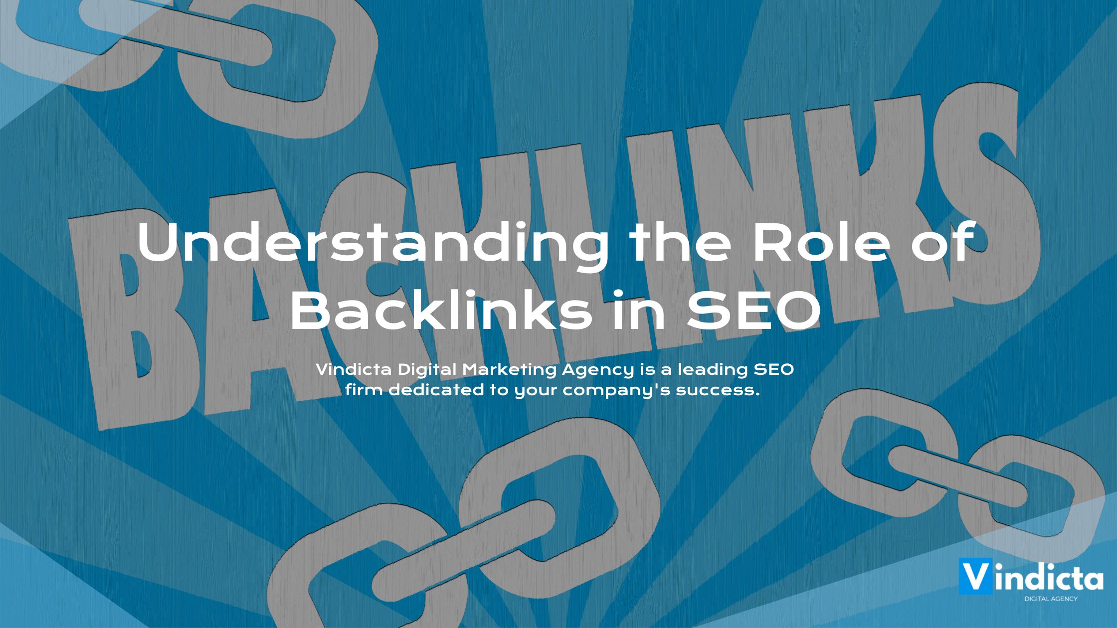 Understanding the Role of Backlinks in SEO