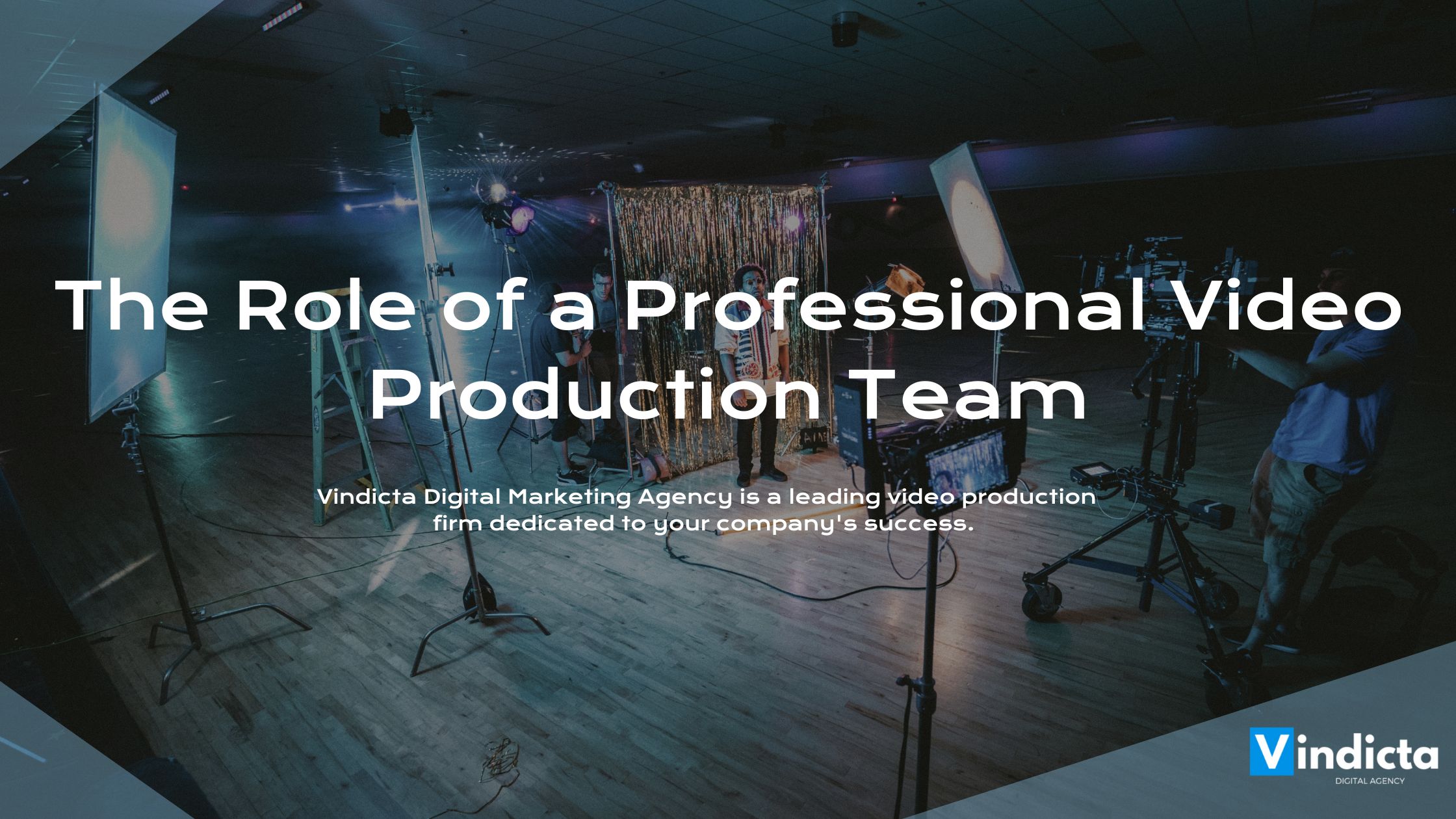 The Role of a Professional Video Production Team