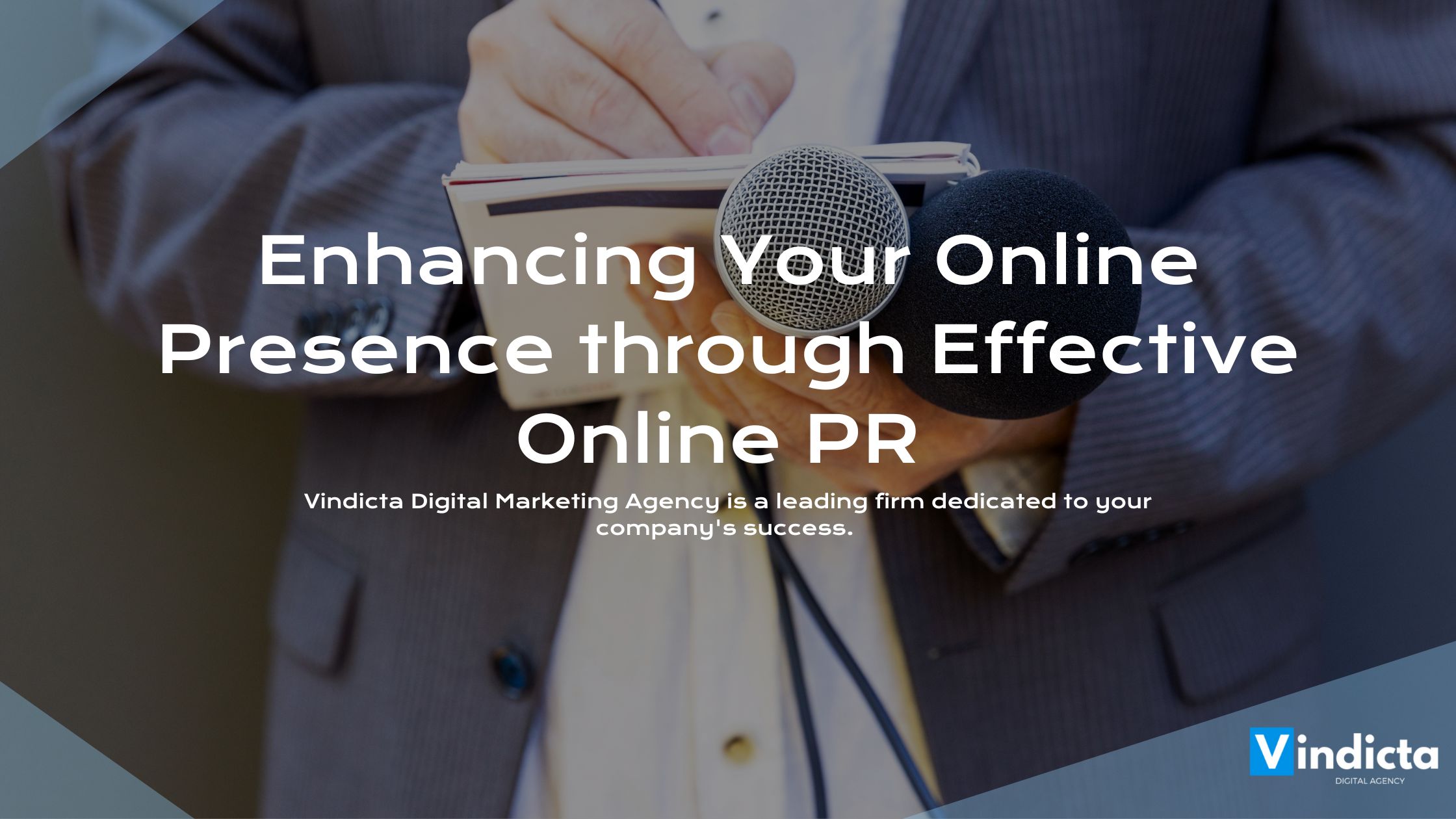 Enhancing Your Online Presence through Effective Online PR Strategies