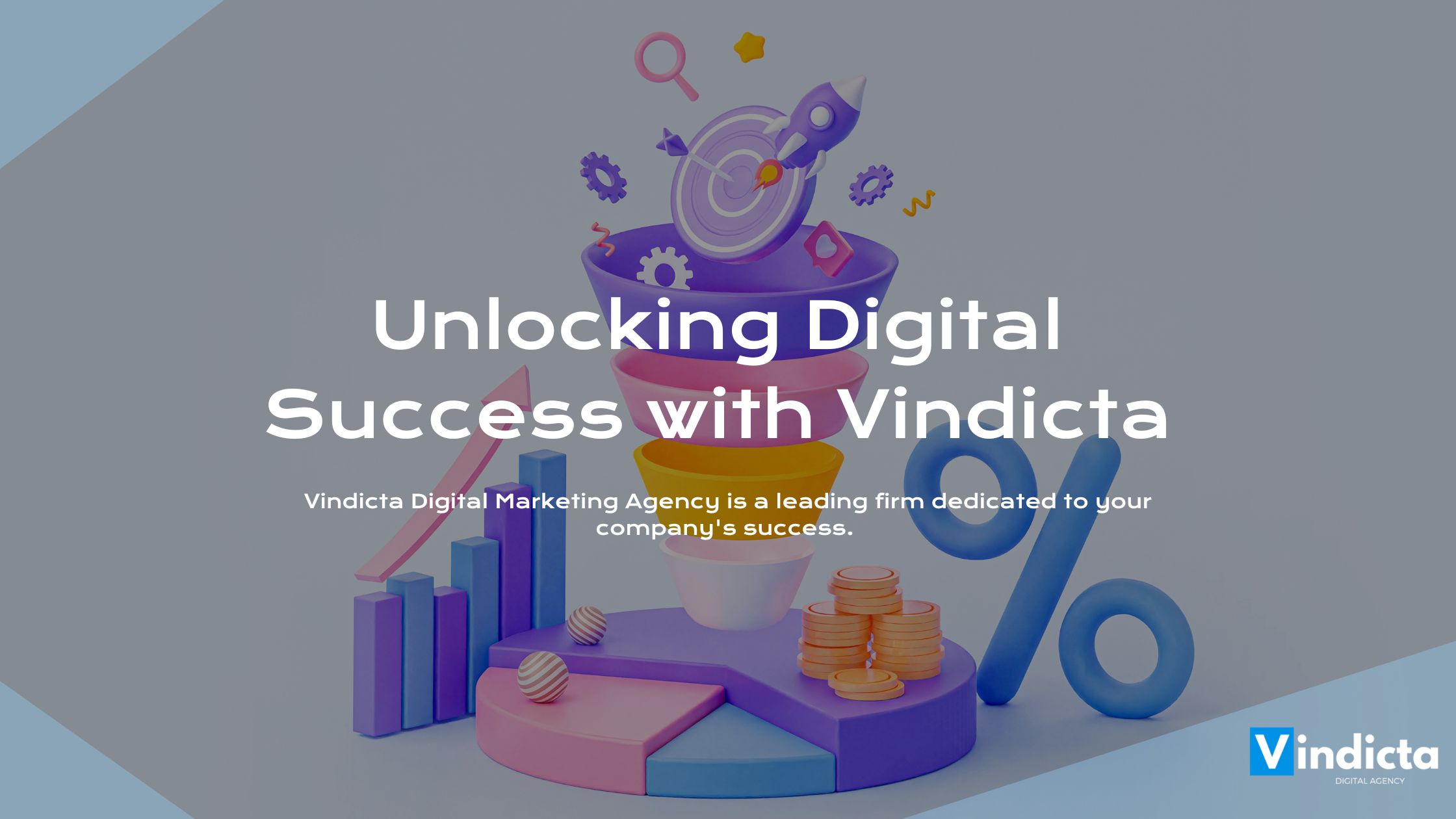 Statistics of Digital Marketing Success With Vindicta Digital