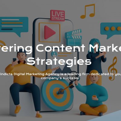 Mastering Content Marketing: Strategies to Boost Your Online Presence