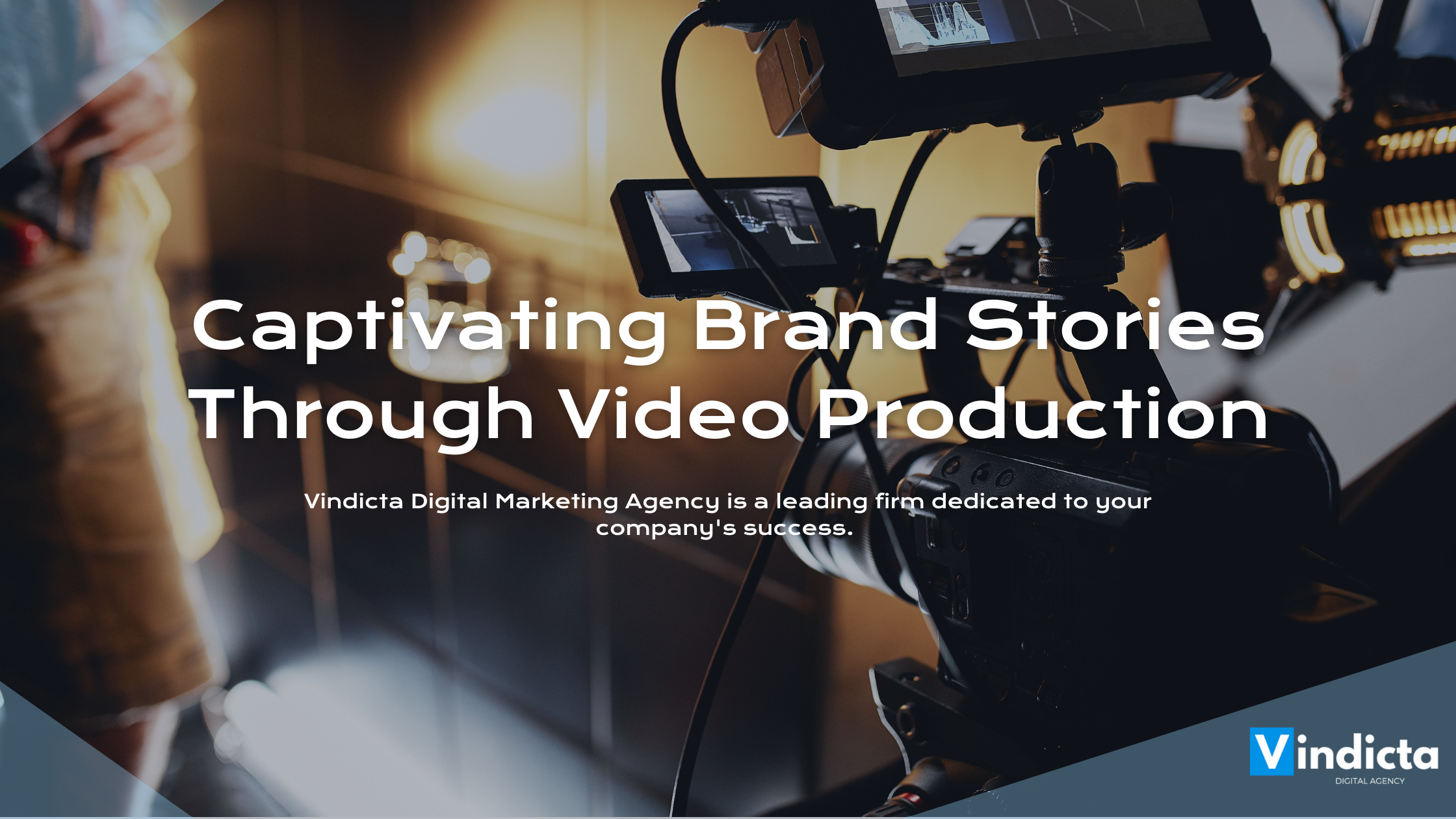 Making Ideas Into Captivating Brand Stories Through Video Production