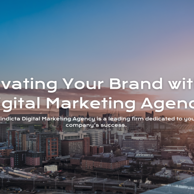 Elevating Your Brand with a Premier Manchester Digital Marketing Agency