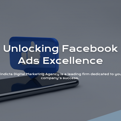 Unlocking Facebook Ads Excellence